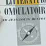 La littérature ondulatoire